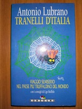 TRANELLI D'ITALIA di Antonio Lubrano prima ed. Sonzogno 1993