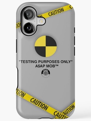 ASAP MOB Testing Purposes Only Samsung and iPhone - Tough Case