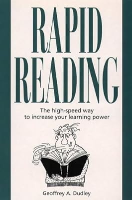 Speed Reading: The foolproof way to rapid reading and improved learning power, D
