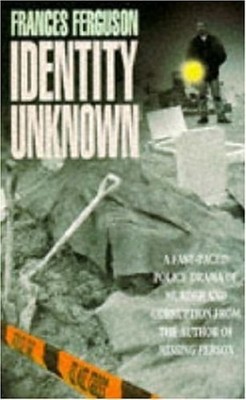 Identity Unknown, Ferguson, Frances