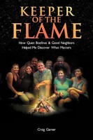Craig Garner | Keeper Of The Flame | Taschenbuch | Englisch (2011) | Xlibris