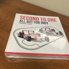 SECOND TO ONE: ALL BUT FOR INDY By Joseph S. Freeman & Gordon Kirby - Hardcover