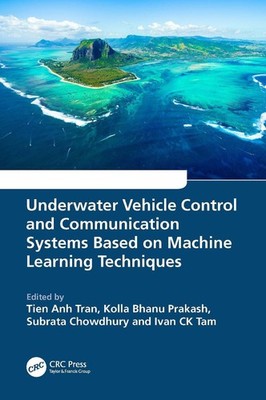 Underwater Vehicle Control and Communication Systems Based on Machine Learning T