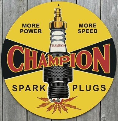 #ad Champion Spark Plugs 12quot; Diameter Novelty Metal Sign Made In USA New $19.95