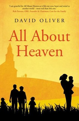 All About Heaven by Oliver, David 1912863243 FREE Shipping