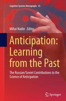 Anticipation: Learning From The Past Mihai Nadin Taschenbuch X Englisch 2016