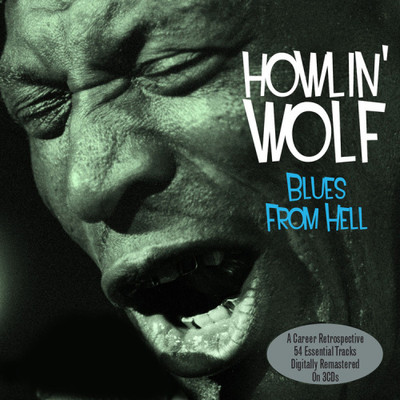 Blues From Hell by Howlin Wolf