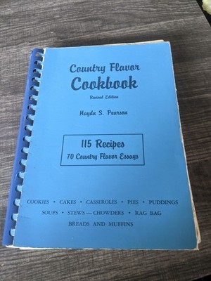 COUNTRY FLAVOR COOKBOOK 1956 SIGNED HAYDN S. PEARSON SPIRAL BOUND FREE USA SHIP