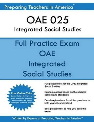 OAE 025 Integrated Social Studies: OAE 025 Integrated Social Studies Ohio Assess