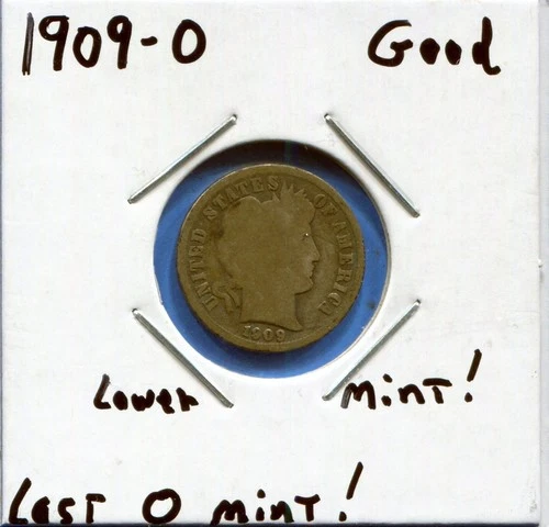 W@W 1909-o  Barber Dime, ( Last O Mint !!!! ) Good !!!!!!!!!!