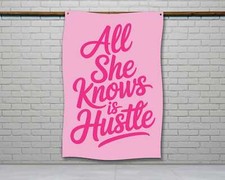 Motivational Gym Flag - All She Knows Is Hustle Home Gym Decor