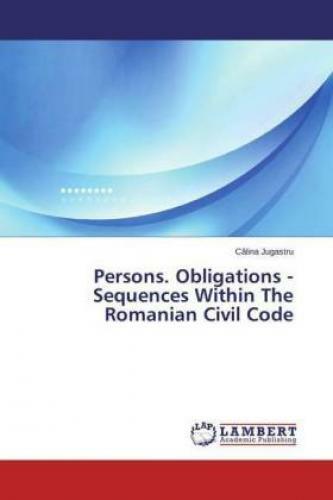 Thumbnail - Persons. Obligations - Sequences Within The Romanian Civil Code 2639