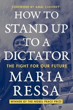 Maria Ressa How to Stand Up to a Dictator (Pa...