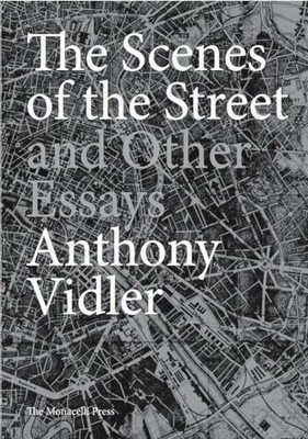 The Scenes of the Street and Other Essays Buch The Monacelli Press