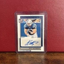 2025 Panini Donruss - Signature Series Jeff Saturday #SS-JSY (AU)