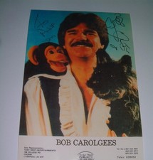 BOB CAROLGEES SIGNED (PRE-PRINT) SPIT THE DOG + CHARLIE THE MONKEY PHOTOGRAPH