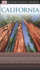 DK Eyewitness Travel Guide: California by Collectif