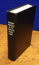 1927 Resident Orientals American Pacific Coast Eliot Grinnell Mears HC Book