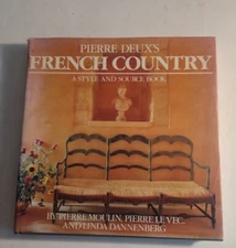 Pierre Deux's French Country by Pierre Moulin. Hardcover Book.