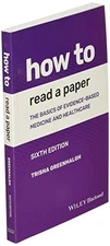 How to Read a Paper: The Basics of ..., Greenhalgh, Tri