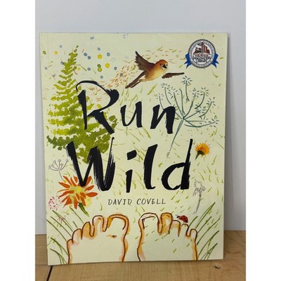 Run Wild by David Covell Childrens Picture Book 2018 Imagination Library
