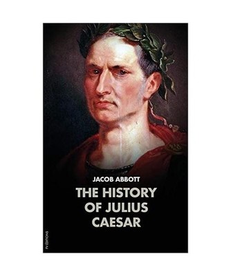 The History of Julius Caesar, Abbott, Jacob