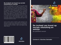 Carmen A. SáNchez Salvador | De Invloed Van Kunst Op Sociale Uitsluiting En...