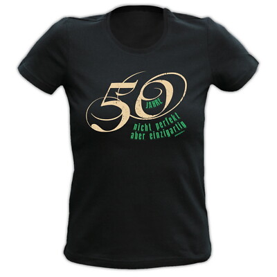 Compleanno Donna T-Shirt 50 ANNI Unico Magliette Divertenti