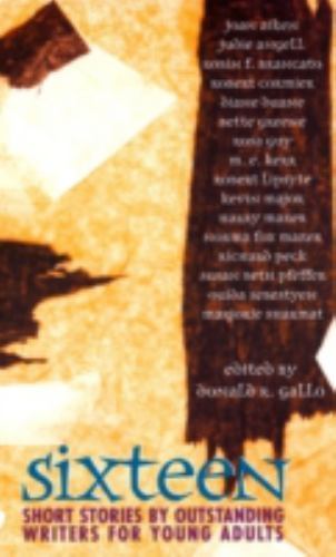 Sixteen: Short Stories by Outstanding Writers for Young Adultsby Gallo, Donald R. | PB | VeryGood