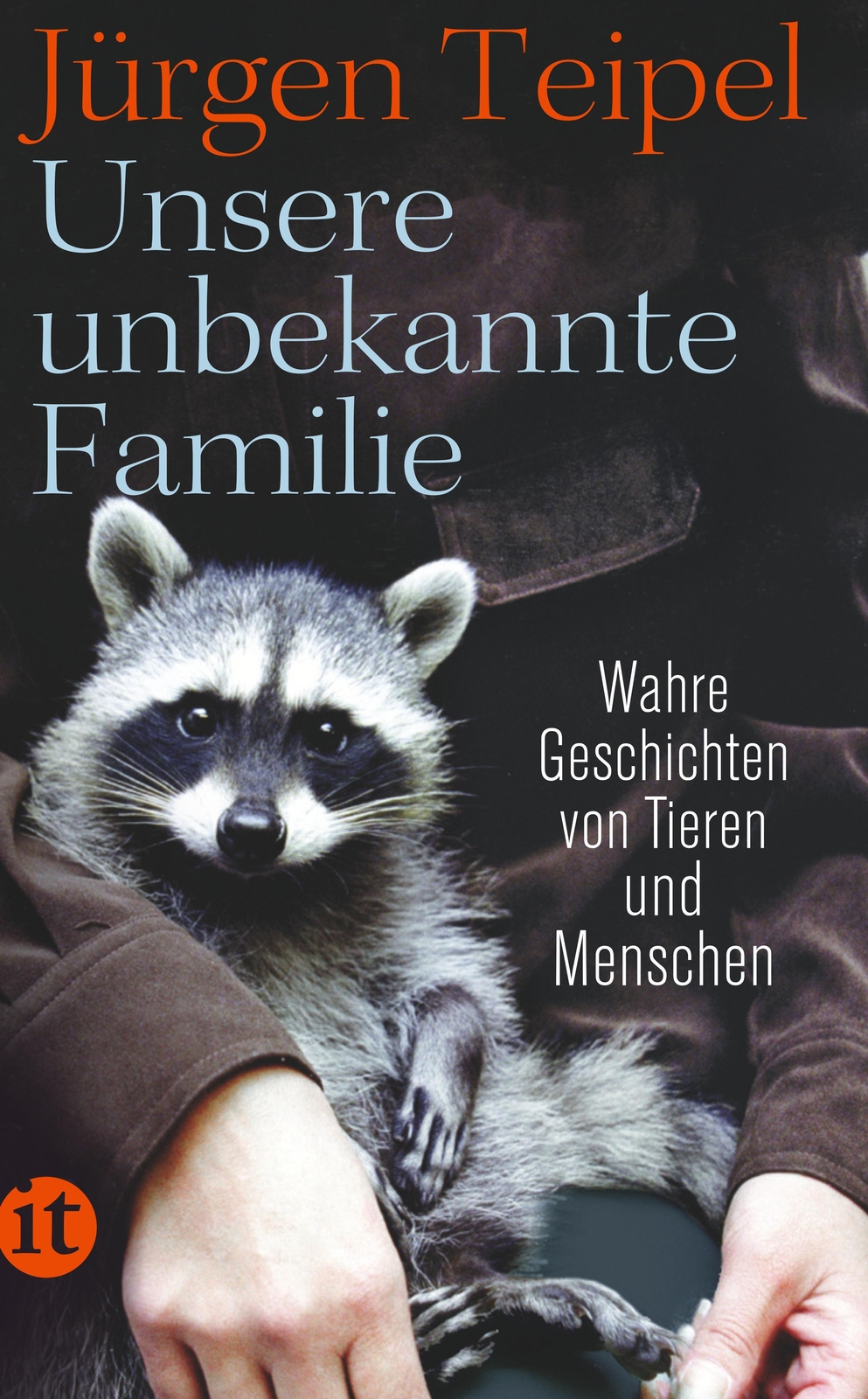 Unsere Unbekannte Familie, Jürgen Teipel