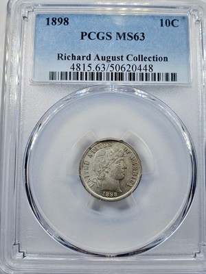 1898 Barber Dime PCGS MS-63 Richard August Collection | eBay