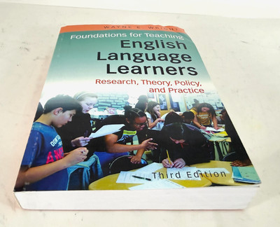 Foundations for Teaching English Language Learners: Research, Policy | Paperback