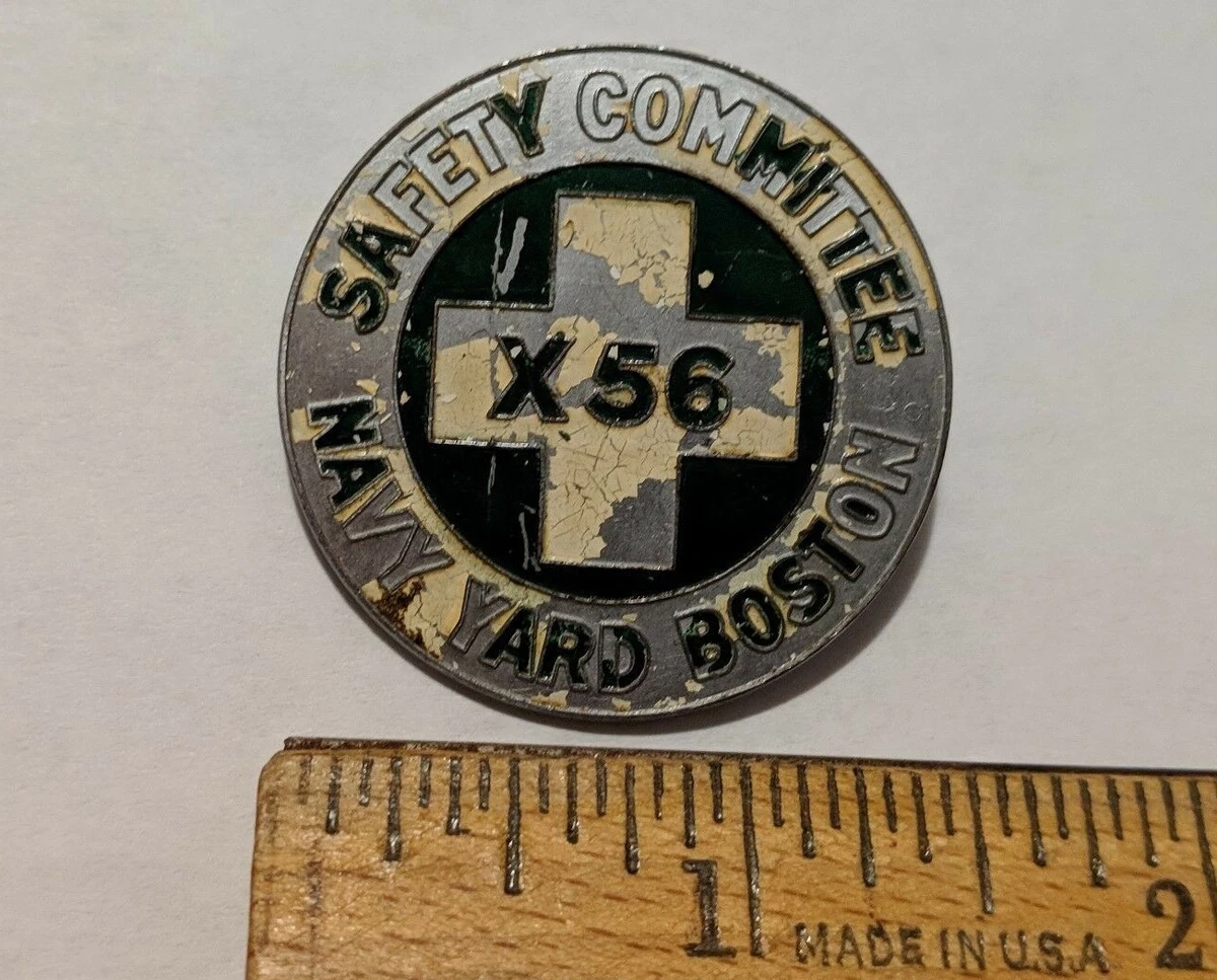 VINTAGE PIN SAFETY COMMITEE X56 NAVY YARD BOSON BASTIAN BROS.CO