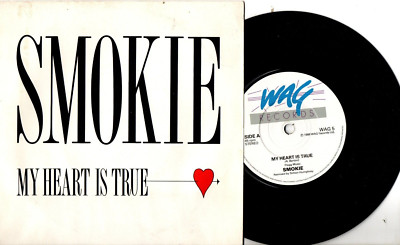 Smokie:My heart is true/Breaking me down:UK WAG:1988