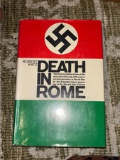Death In Rome Book, by Robert Katz, 1967 Hardcover Second Printing