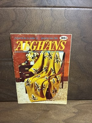 Coats & Clarks Book 195 Afghans 1967 Knit and Crochet Patterns 1969 Red Heart