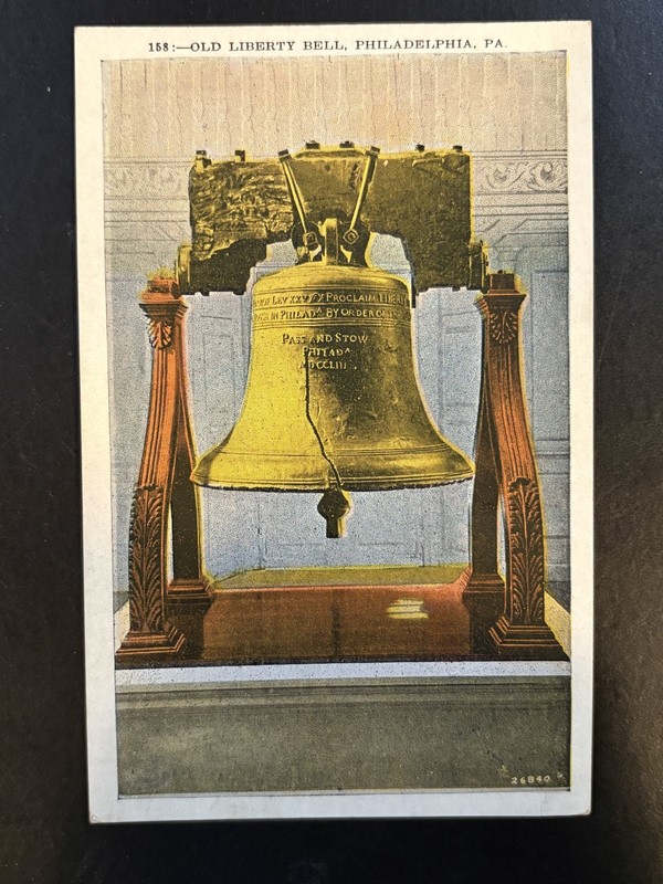 Postcard - Old Liberty Bell,  Philadelphia PA - Unposted 5.5 x 3.5
