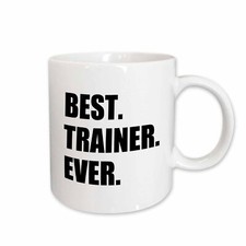 3dRose Best Trainer Ever, fun gift for training job appreciation, black text Mug