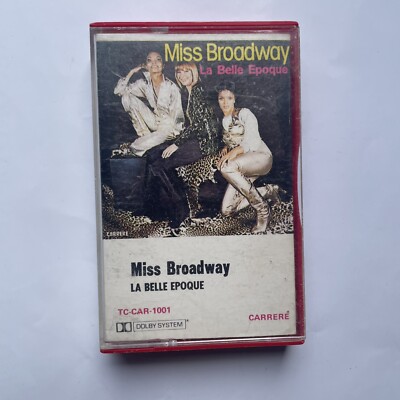 Tape Cassette La Belle Epoque Miss Broadway 1977