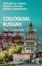 Colloquial Russian by Mikhail Vodopyanov (Pap...