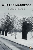 What Is Madness? | Darian Leader | Englisch | Taschenbuch | 2012