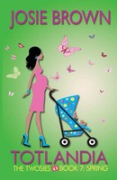 Josie Brown | Totlandia - Book 7 (The Twosies, Spring) | Taschenbuch | Englisch