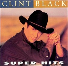Super Hits - Music CD - Black, Clint -  1998-10-27 - RCA - Very Good - audioCD -