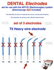  Set of 3 ( T5 )  DENTAL Electrodes T5 Heavy Wire Electrode 1/16" Diameter Shaft