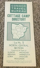 1920’s or 30’s Conoco Cottage Camp Directory, North Central States 