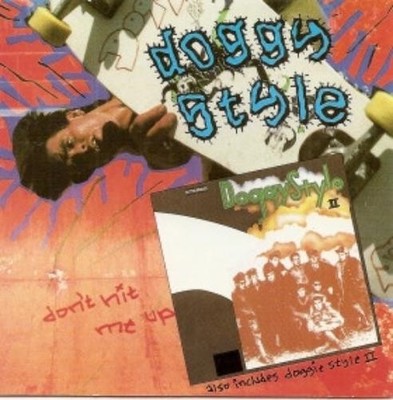 Doggy Style Don'T Hit Me Up/Doggy Style Ii (CD)