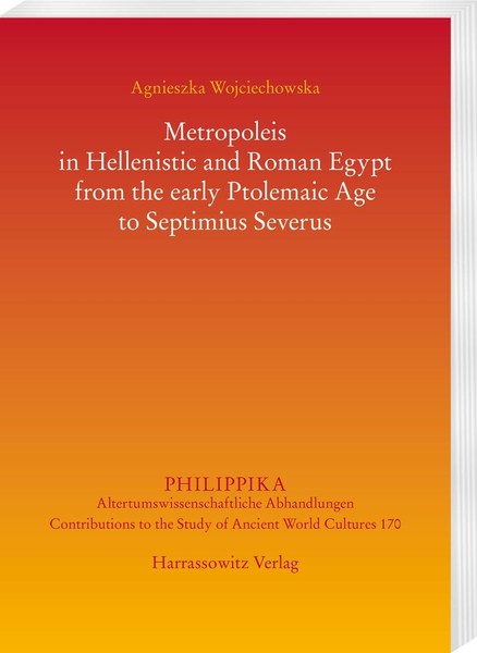 Metropoleis In Hellenistic And Roman Egypt From The Early Ptolemaic Age To ...-image
