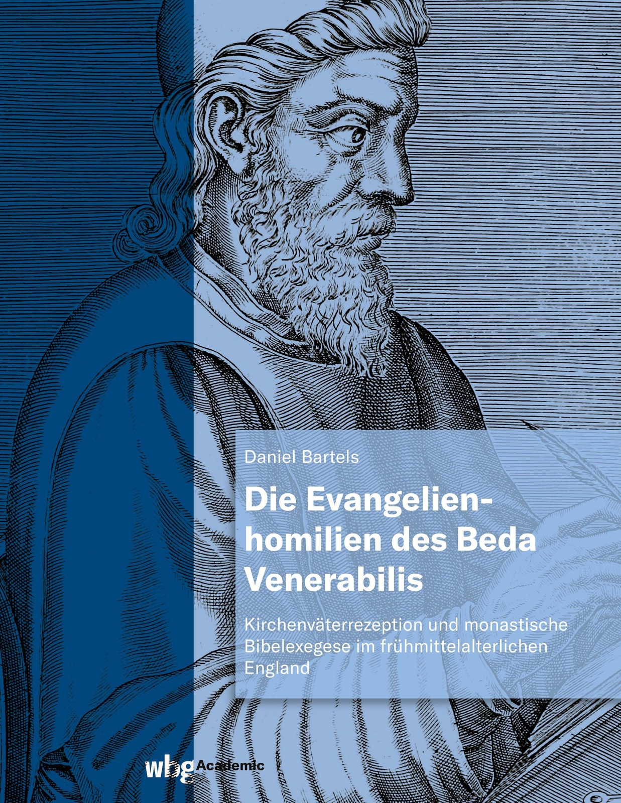 Die Evangelienhomilien Des Beda Venerabilis Daniel Bartels Buch 308 S.