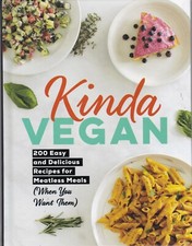 Image of Vegan Recipe Book Kinda Vegan 200 Easy and Delicious Recipes for Meatless Meals