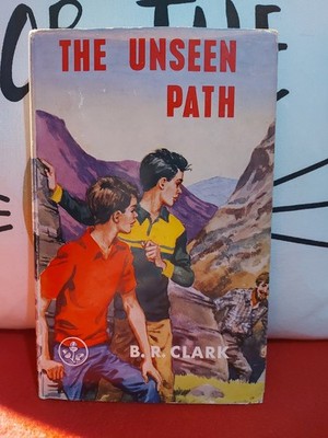 The Unseen Path - B R Clark - UK HB - 2nd Edition - Victory Press/Acorn Books
